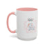 My 1st Mother's Day Accent Coffee Mug - 11 & 15oz