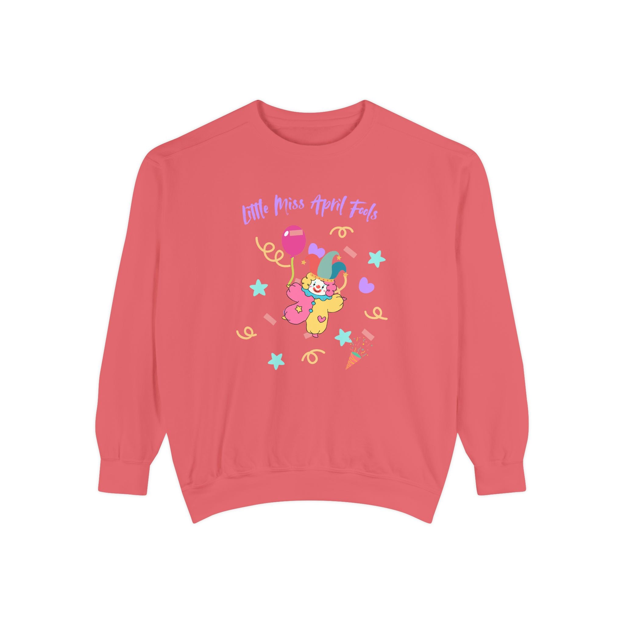 Little Miss April Fool's Day Unisex Garment-Dyed Sweatshirt