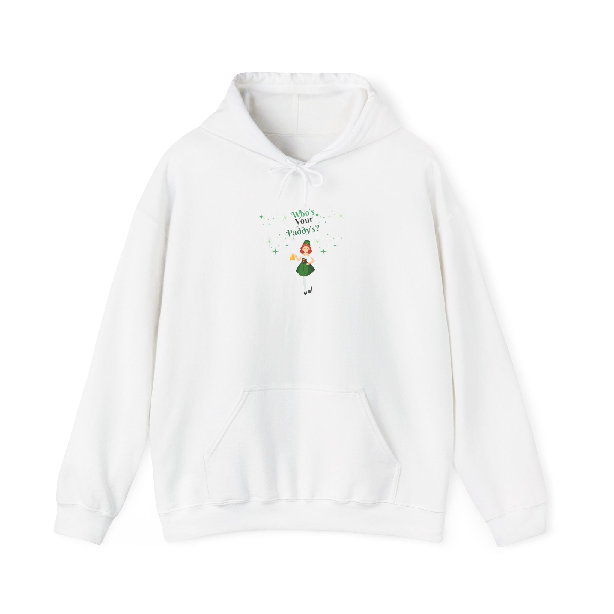 Who's Your Paddy? Hooded Sweatshirt