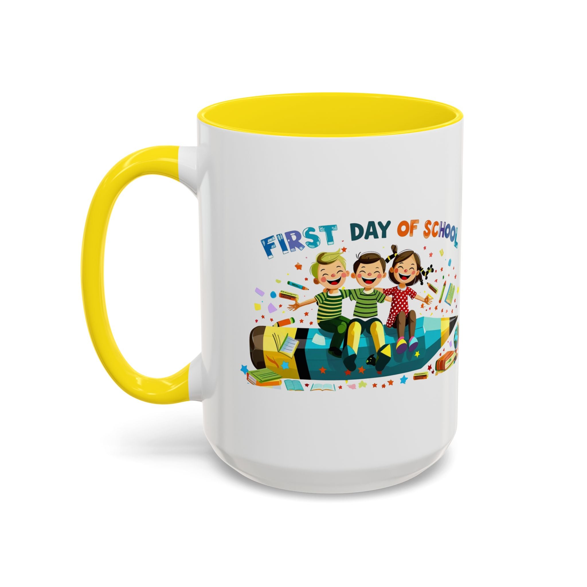 First Day of  School Coffee Mug