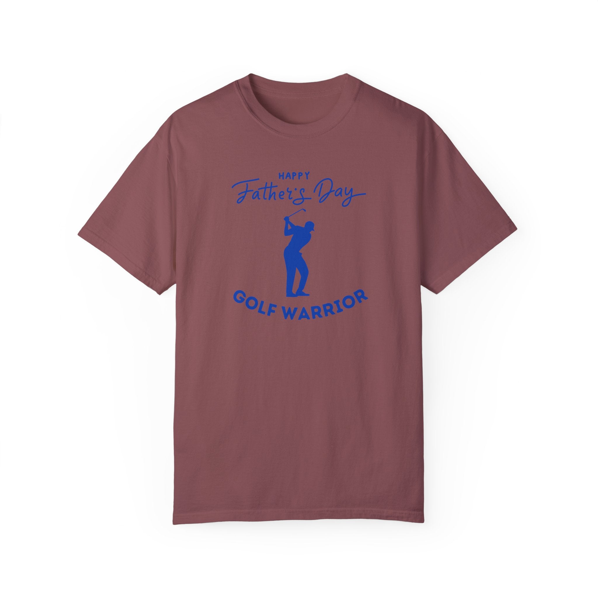 Happy Father's Day Golf Warrior Unisex Garment-Dyed T-shirt