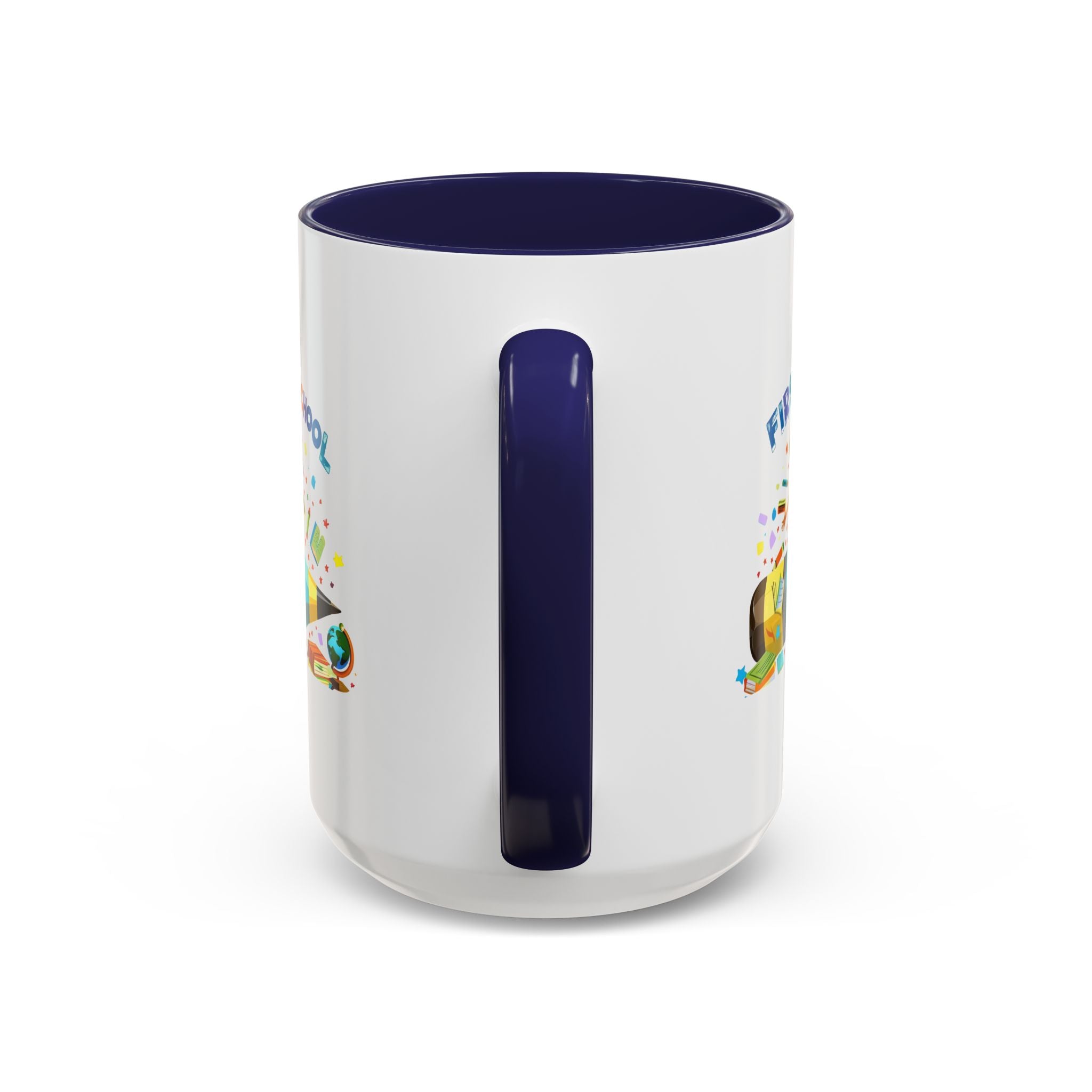 First Day of  School Coffee Mug