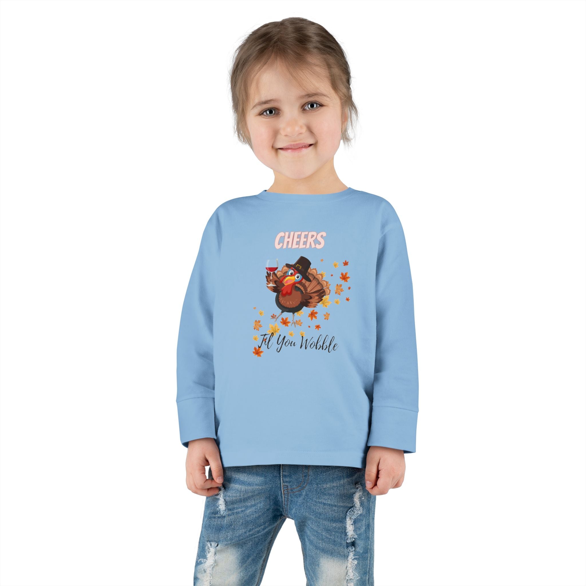 Cheers Til You Wobble Toddler Long Sleeve Tee