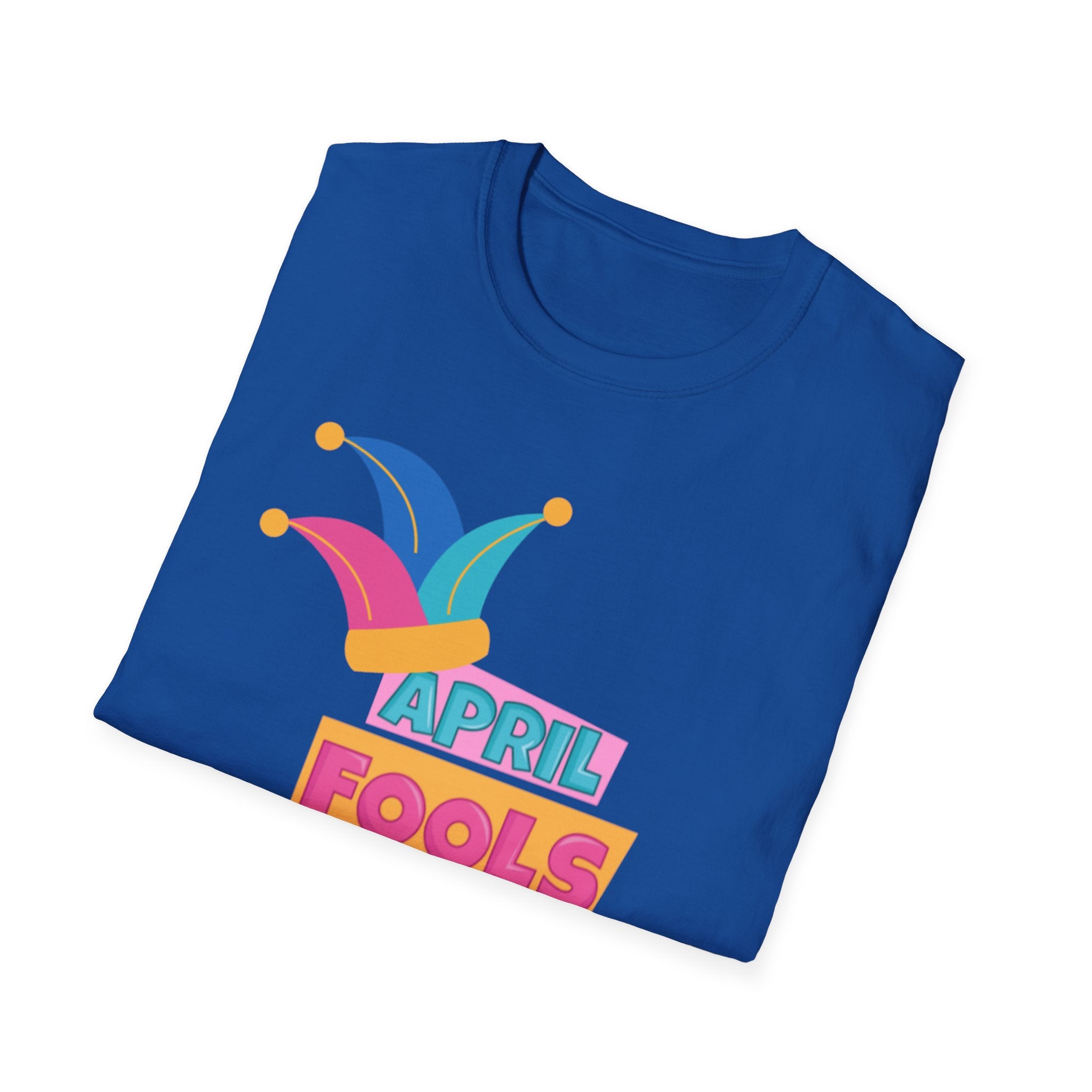 All Fool's Day Unisex Softstyle T-Shirt