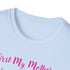 First My Mother Forever My Friend Unisex Softstyle T-Shirt