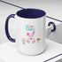 Follow Me To Hunt Accent Coffee Mug - 11oz & 15oz