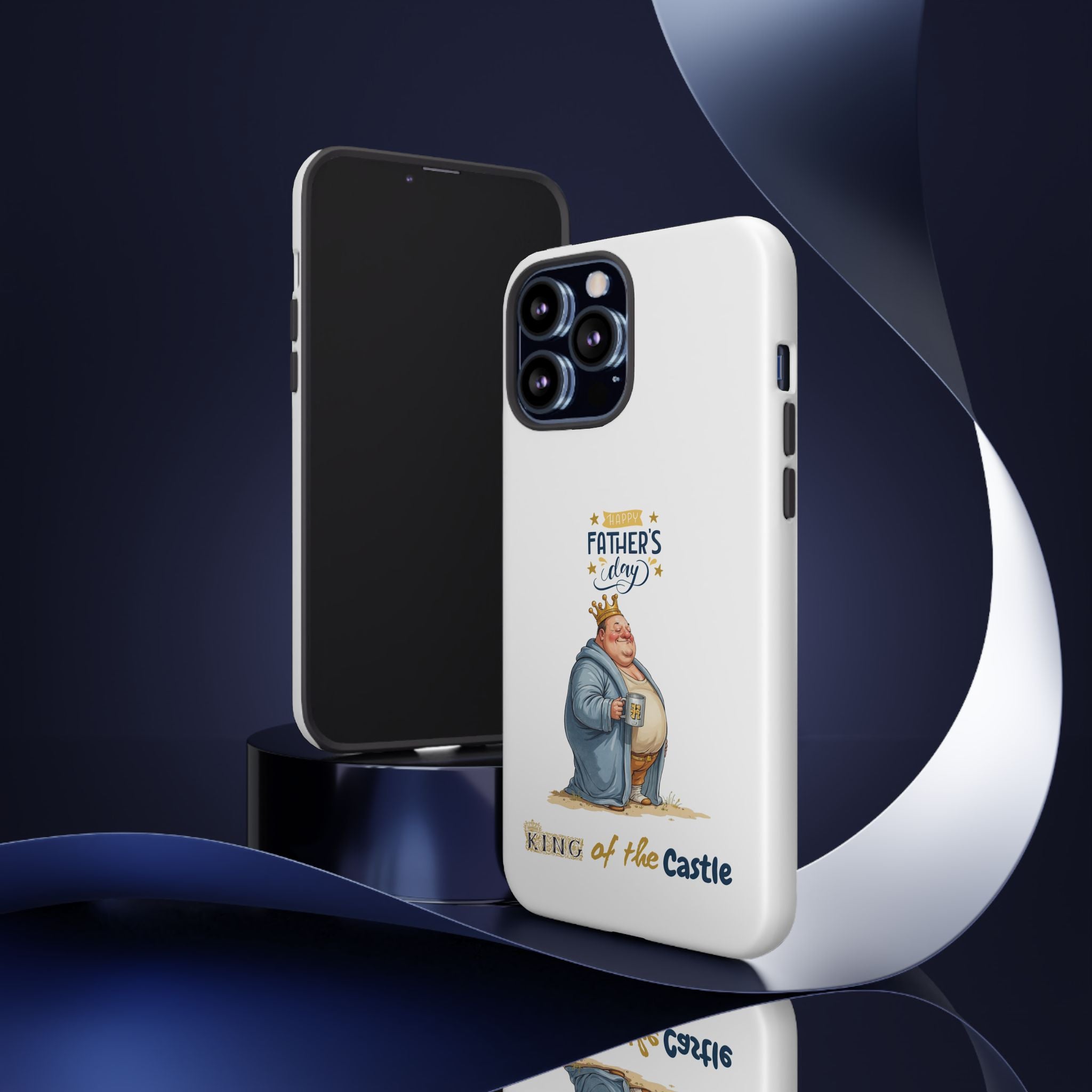 Father's Day King of the Castle Phone Case
