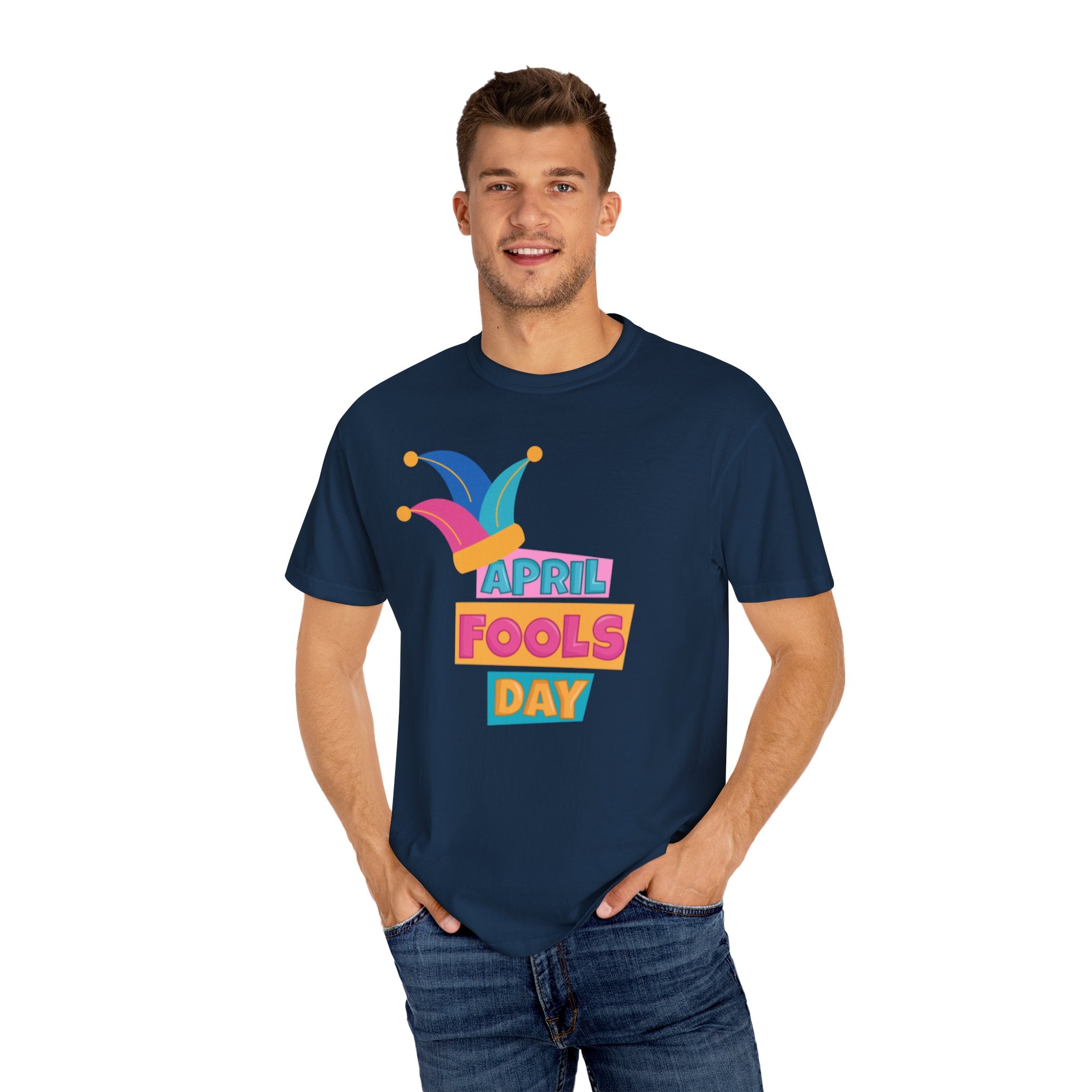 All Fool's Day Unisex Garment-Dyed T-shirt