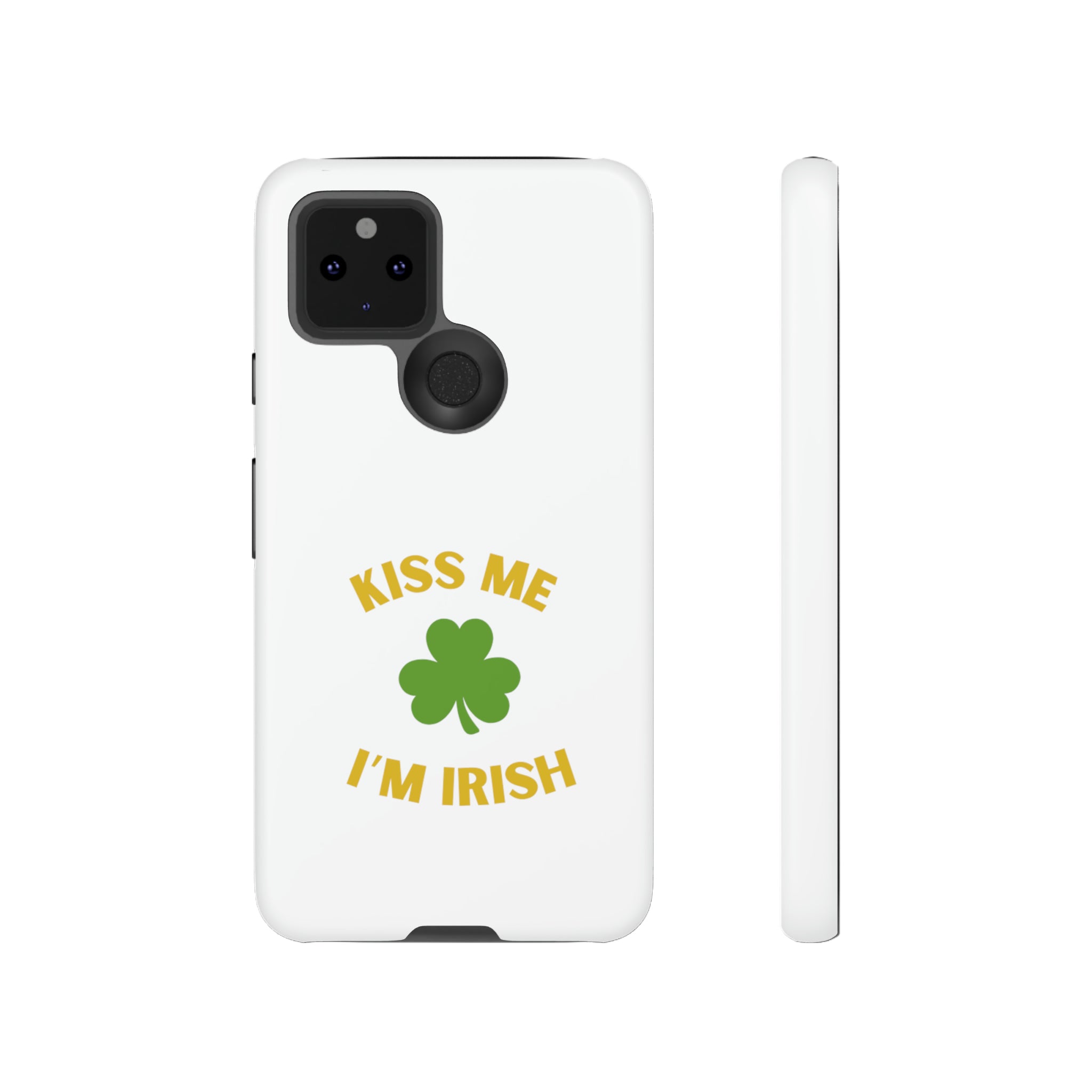 Kiss Me I'm Irish Tough Cases