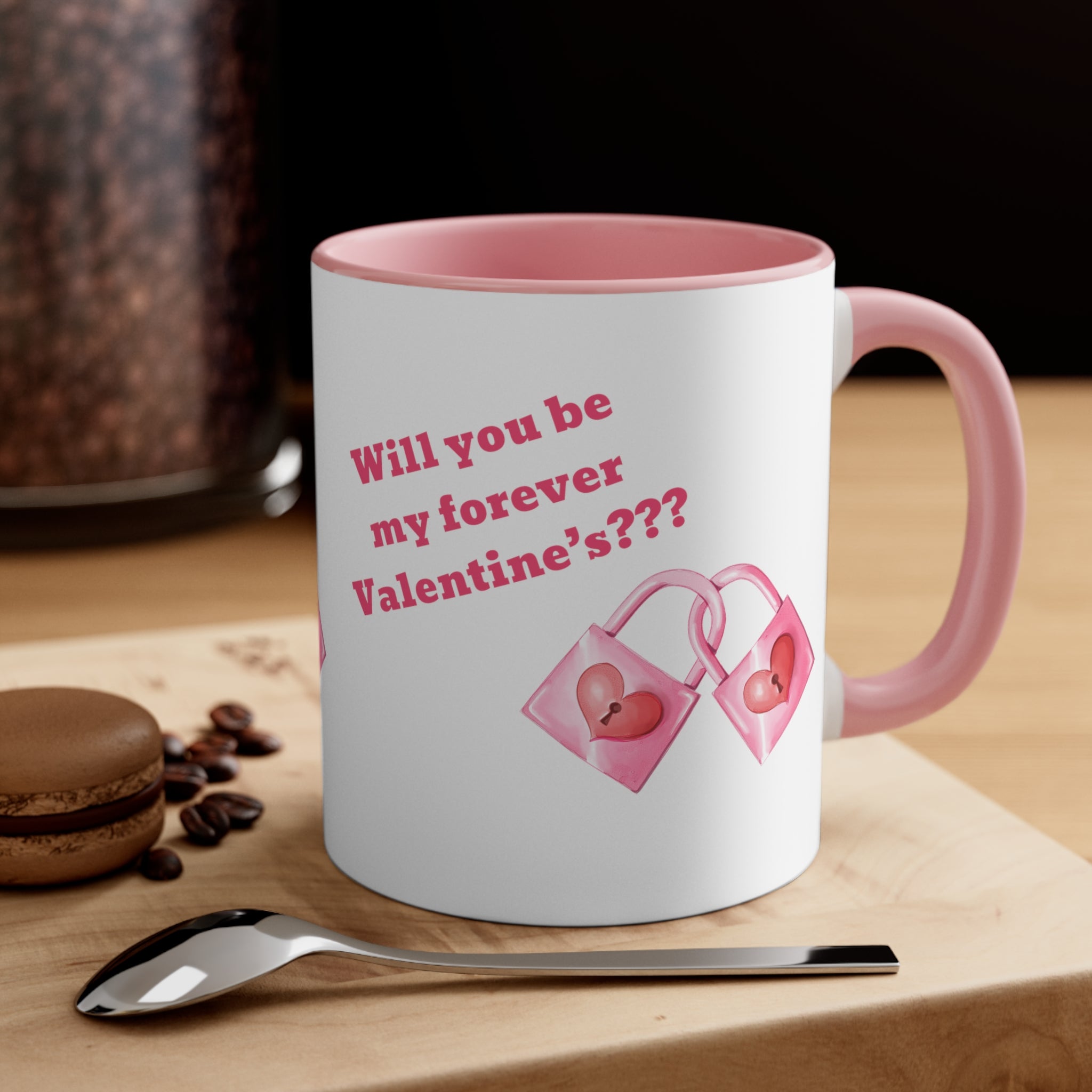 Will You Be My Forever Valentine?? Accent Coffee Mug, 11oz