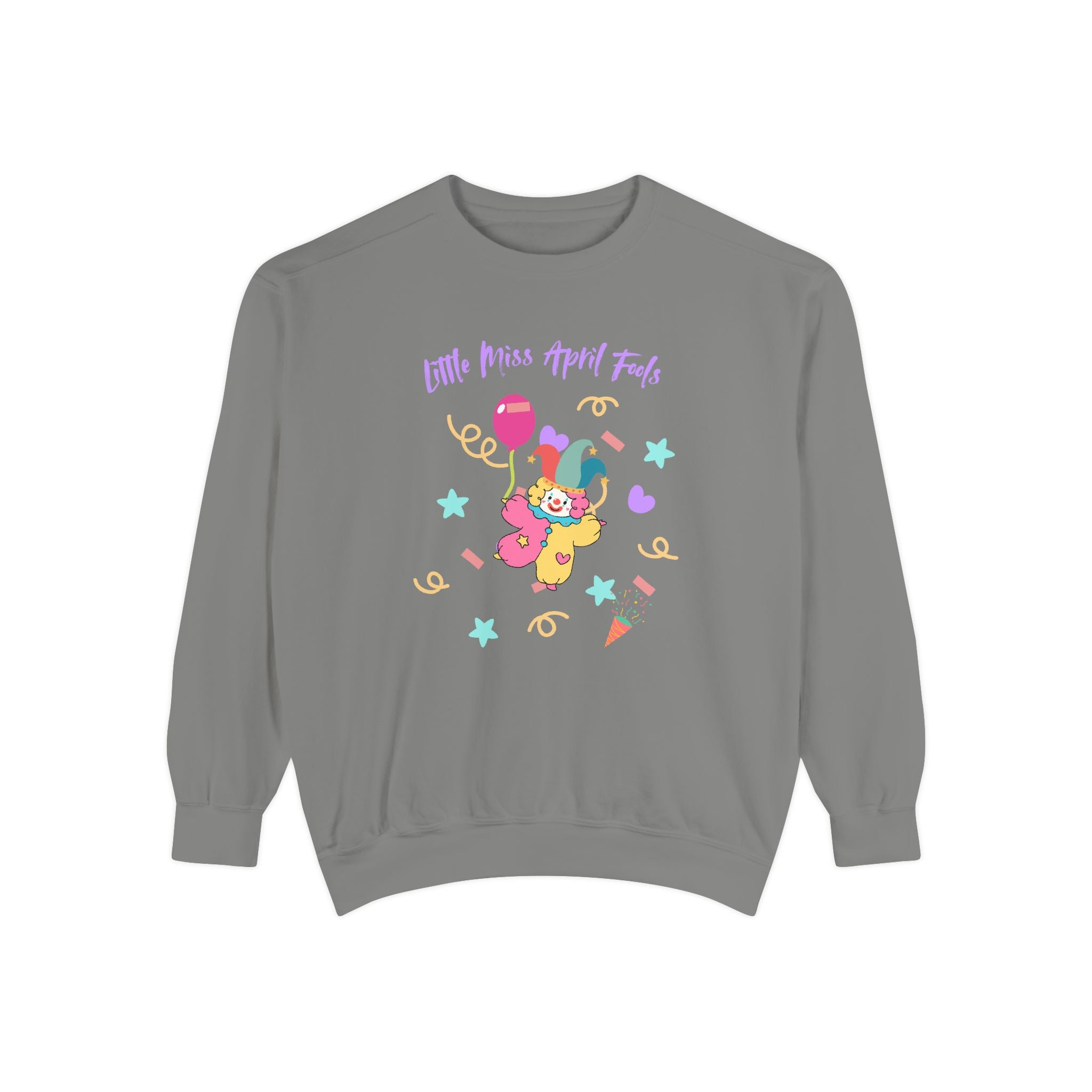 Little Miss April Fool's Day Unisex Garment-Dyed Sweatshirt
