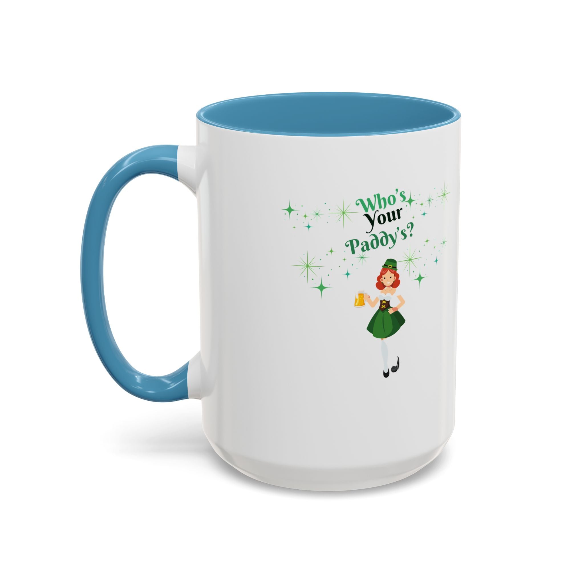 Who's Your Paddy's? Accent Coffee Mug