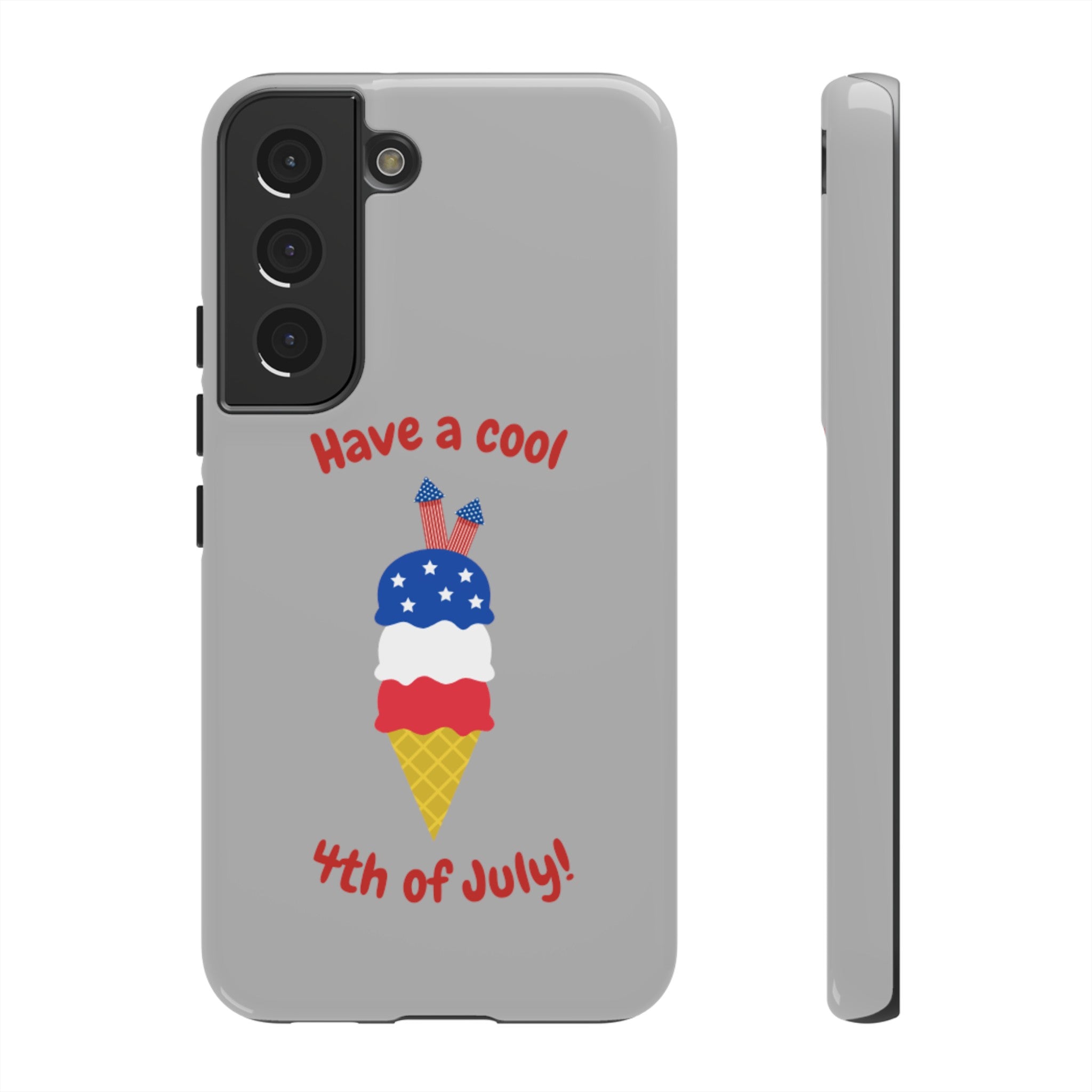 Have A Cool 4th Of July Tough Cases