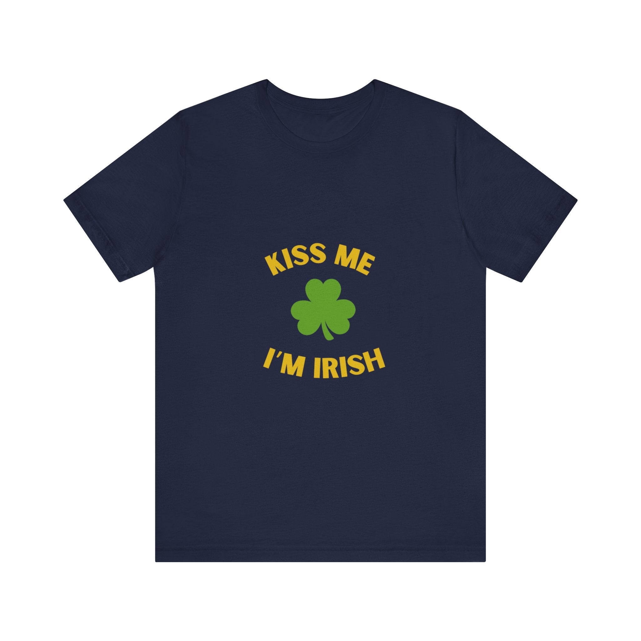 Kiss Me I'm Irish Unisex Jersey Short Sleeve Tee