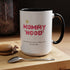 Mommy Hood Accent Coffee Mug