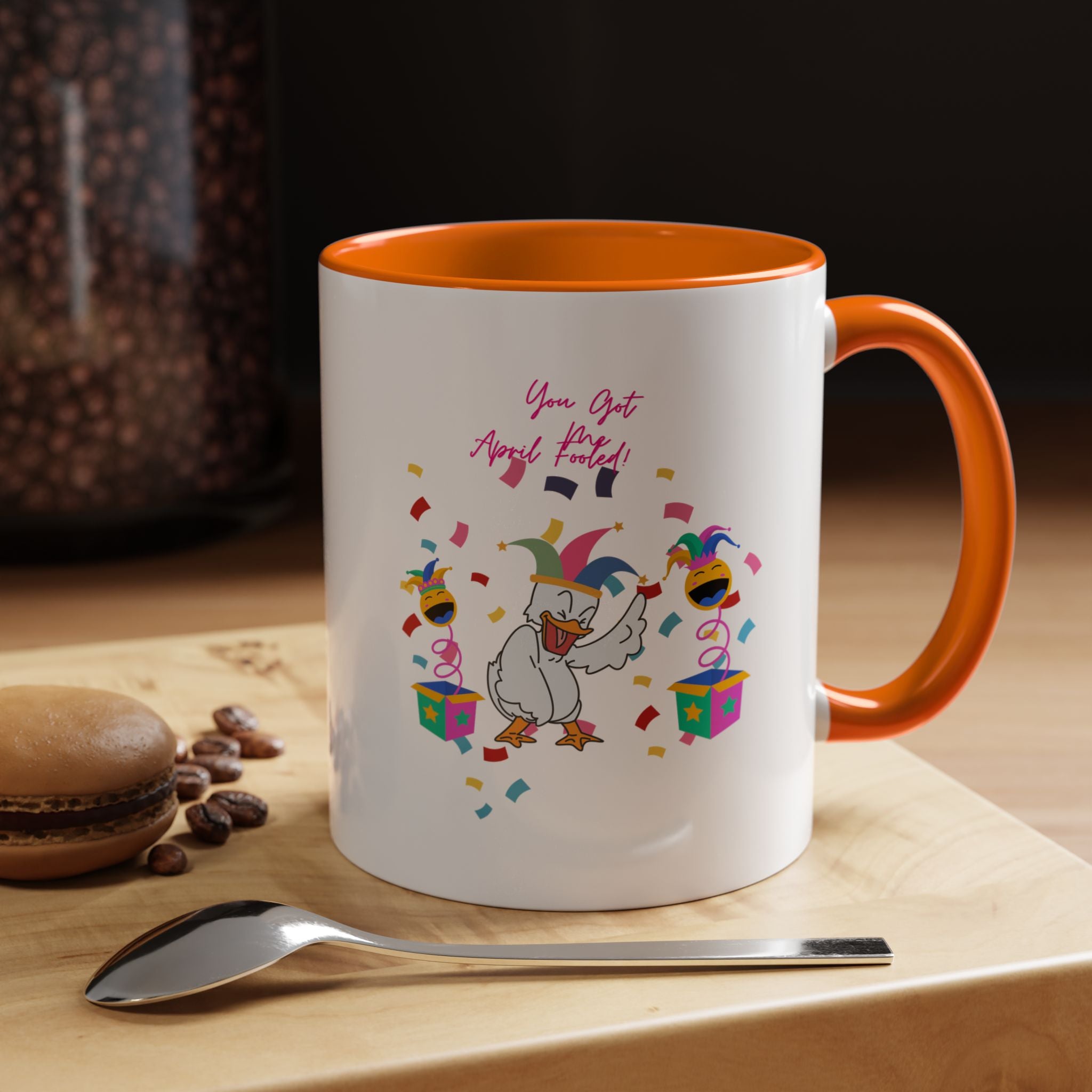 You Got Me April Fooled! Accent Coffee Mug