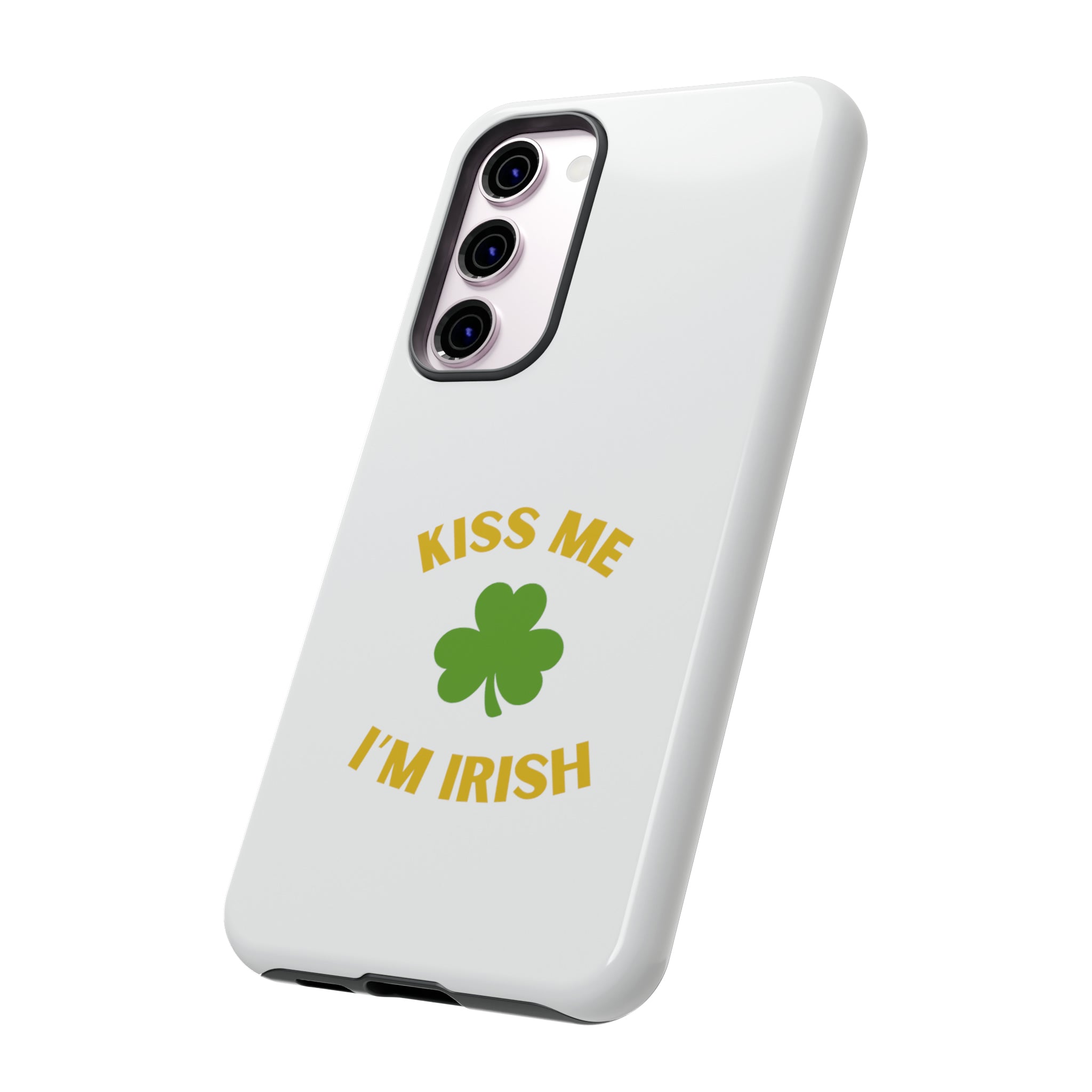 Kiss Me I'm Irish Tough Cases
