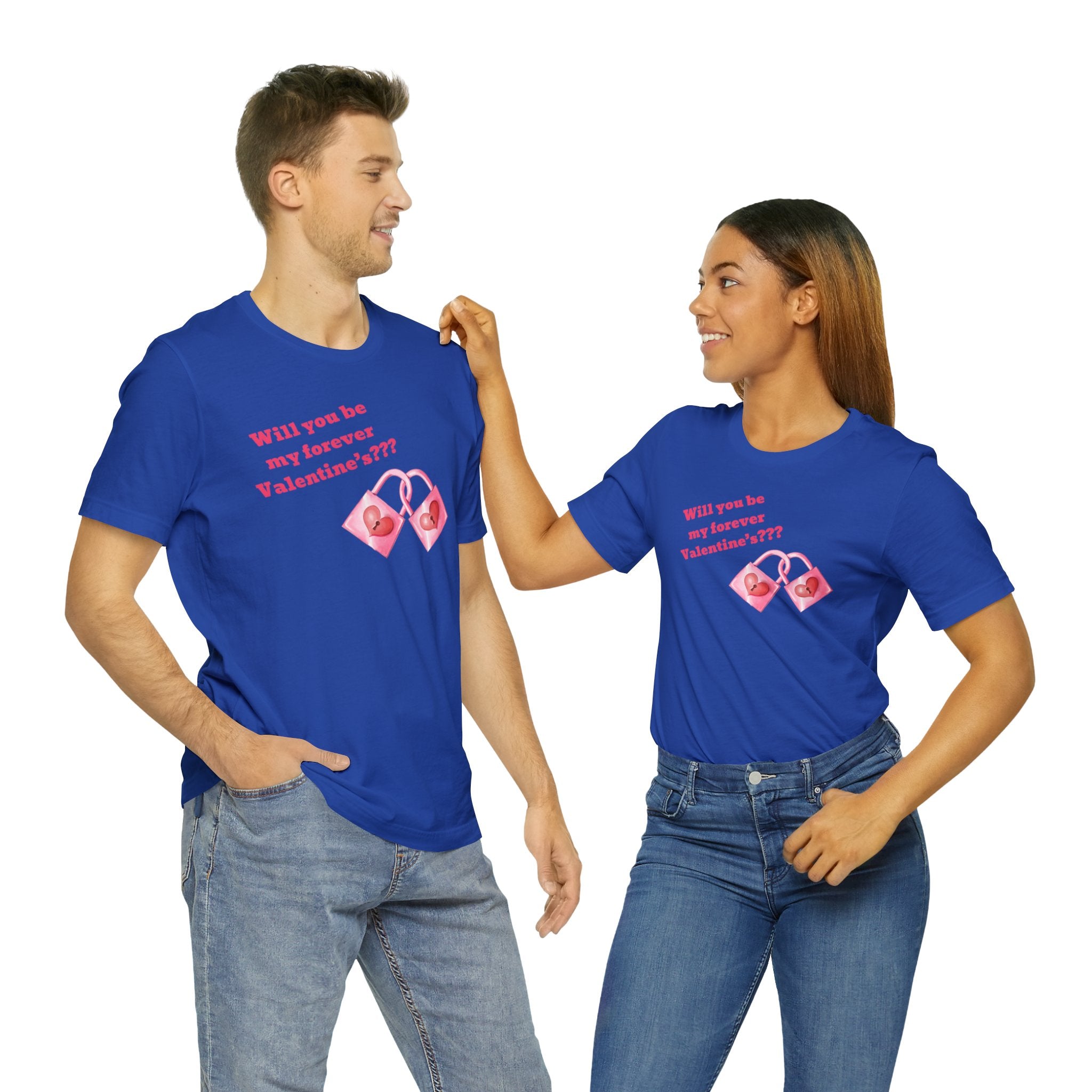 Will You Be My Forever Valentine?? Unisex Jersey Short Sleeve Tee