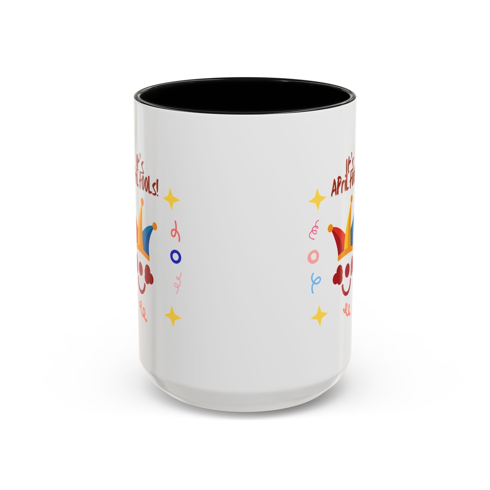 It's April Fool's Day! Coffee Mug