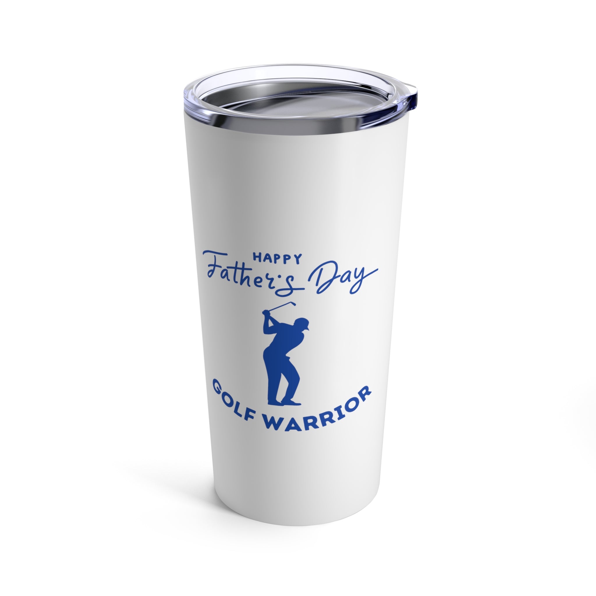 Happy Father's Day Golf Warrior Tumbler 20oz