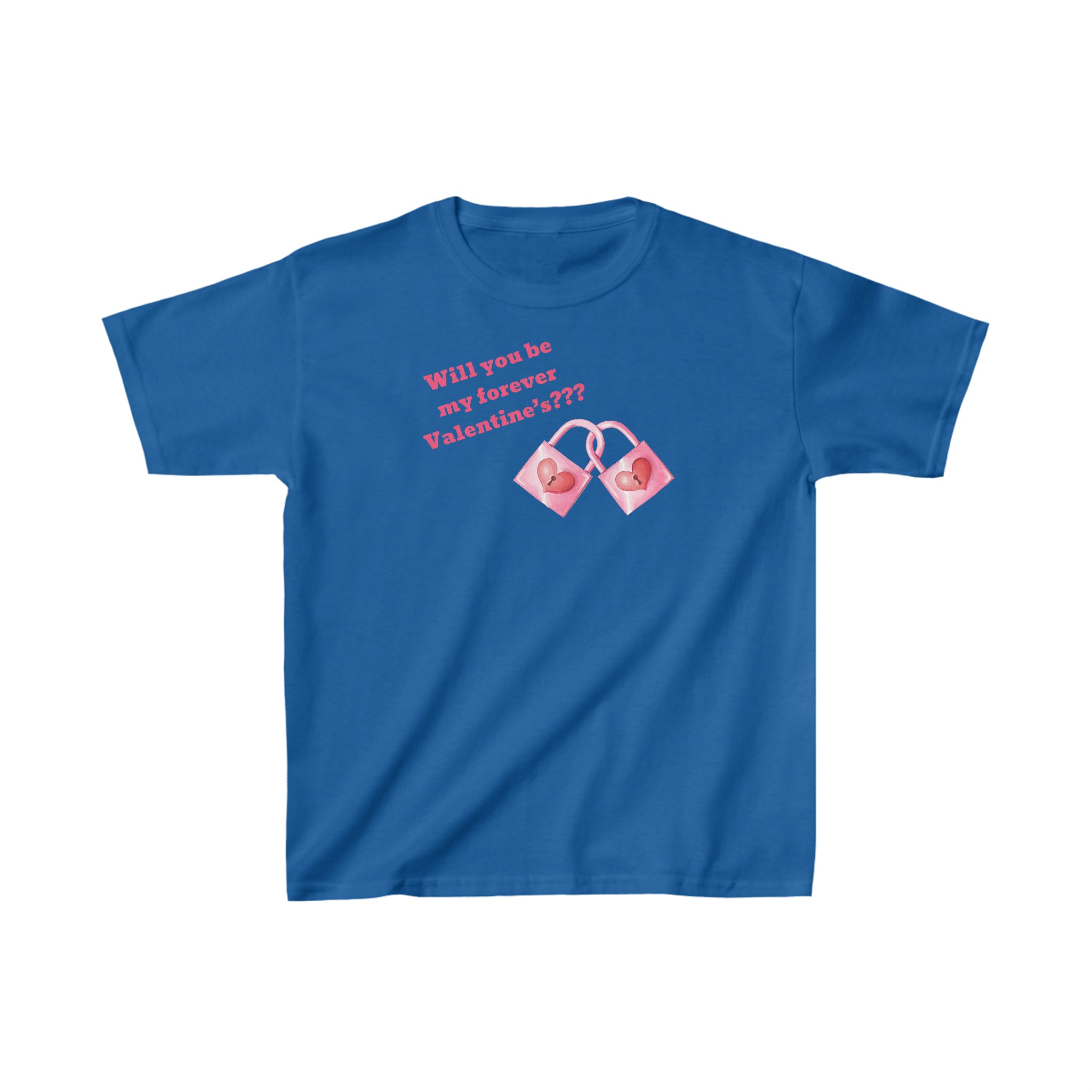 Will You Be My Forever Valentine?? Kids Heavy Cotton™ Tee