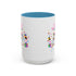 You Got Me April Fooled! Accent Coffee Mug