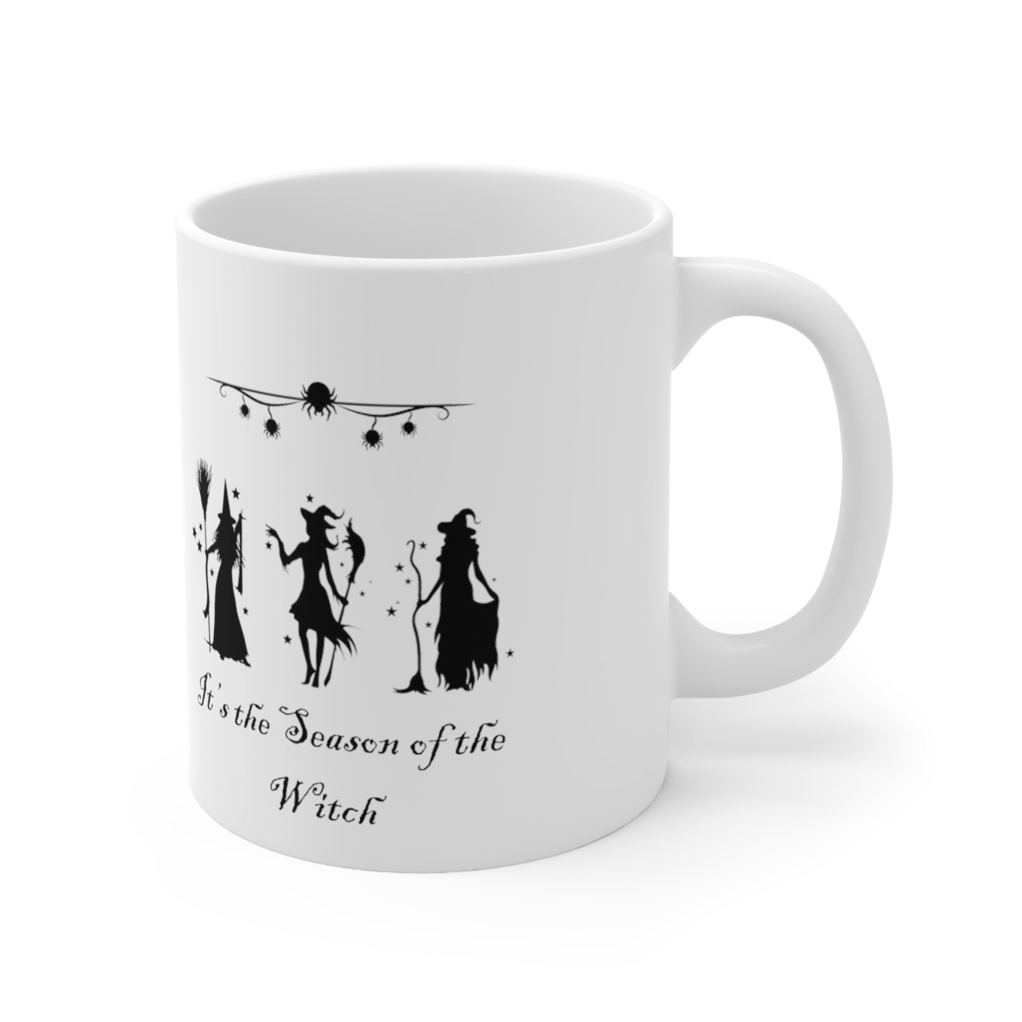 It's The Season of the Witch Ceramic Mug 11oz