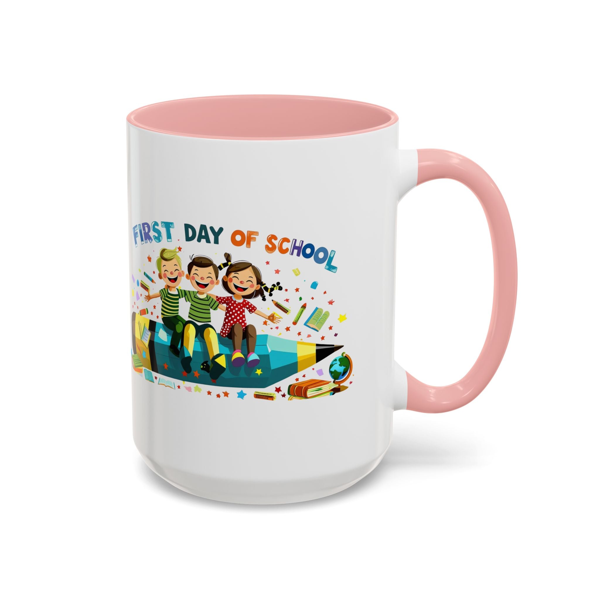 First Day of  School Coffee Mug