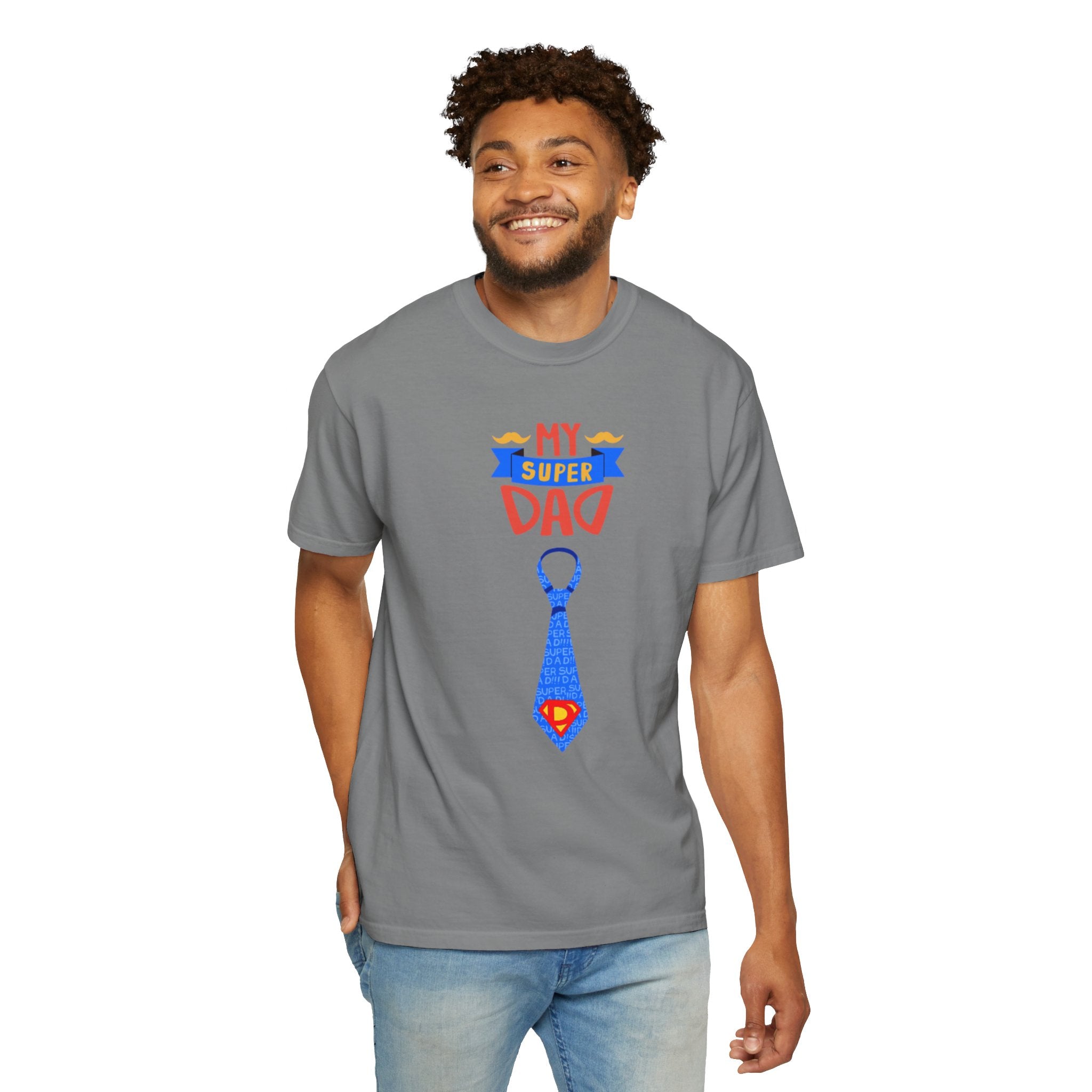 My Super Dad Unisex Garment-Dyed T-shirt