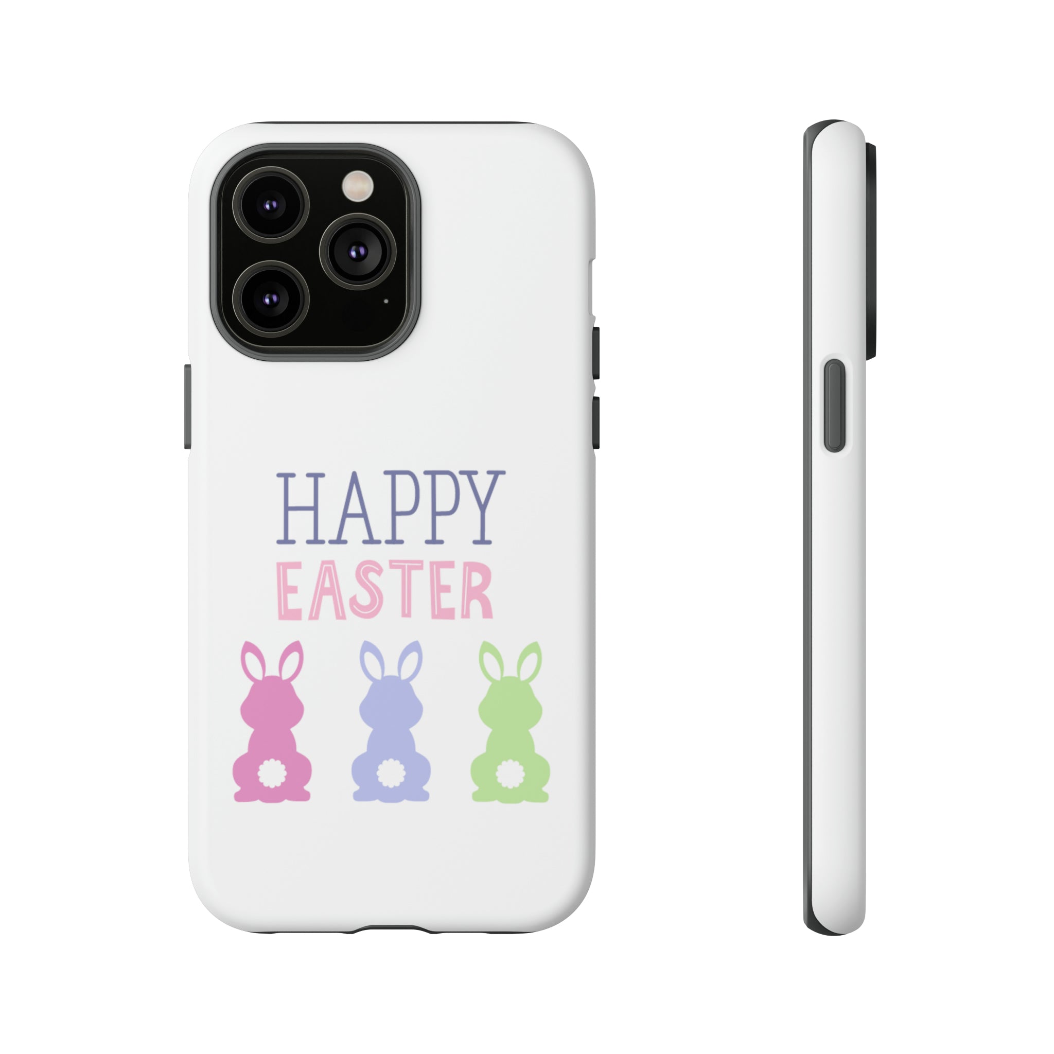 Have A Bunny-tastic Easter Tough Cases