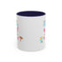 Follow Me To Hunt Accent Coffee Mug - 11oz & 15oz