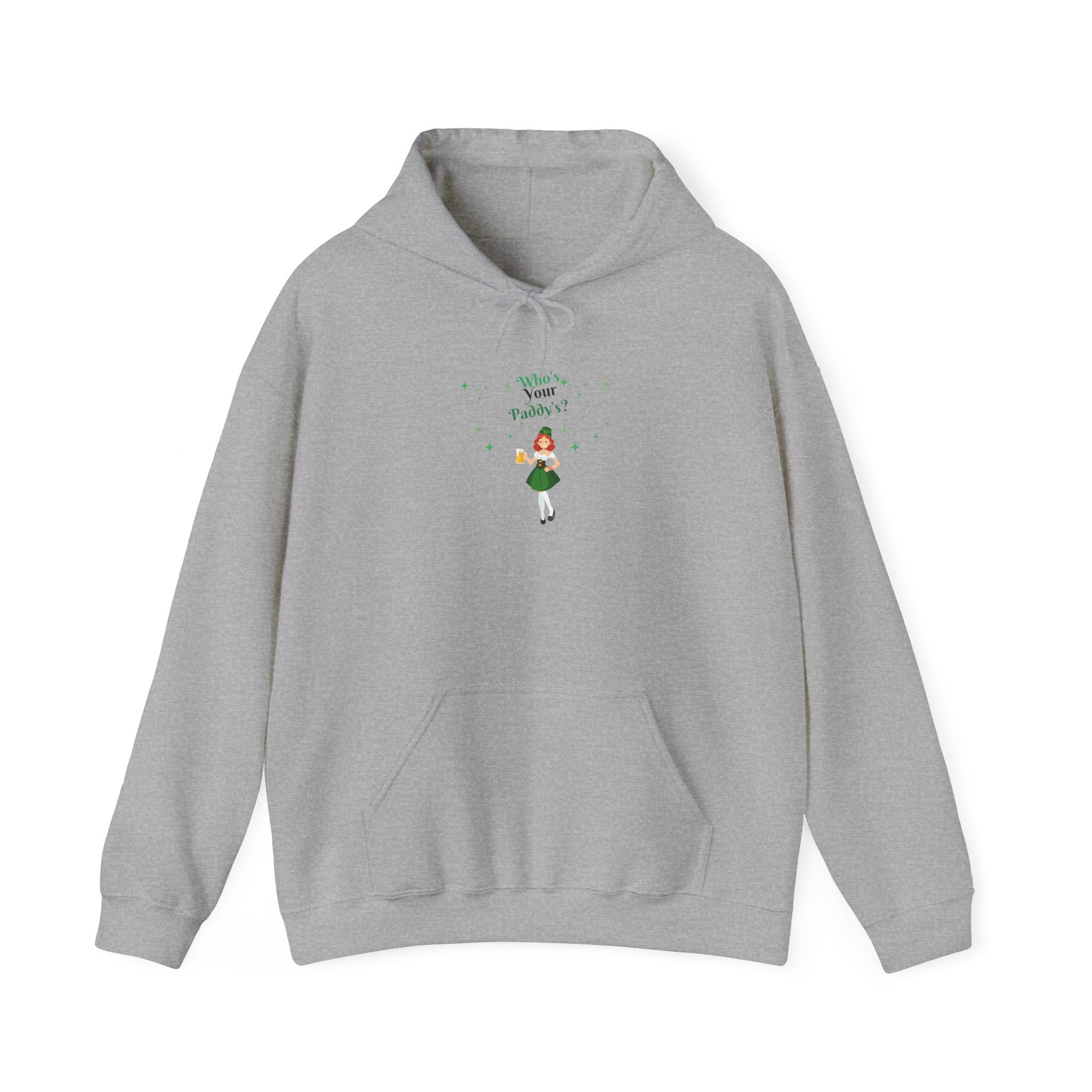 Who's Your Paddy? Hooded Sweatshirt