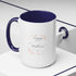 Happy Mom's Day Accent Coffee Mug  11oz & 15oz