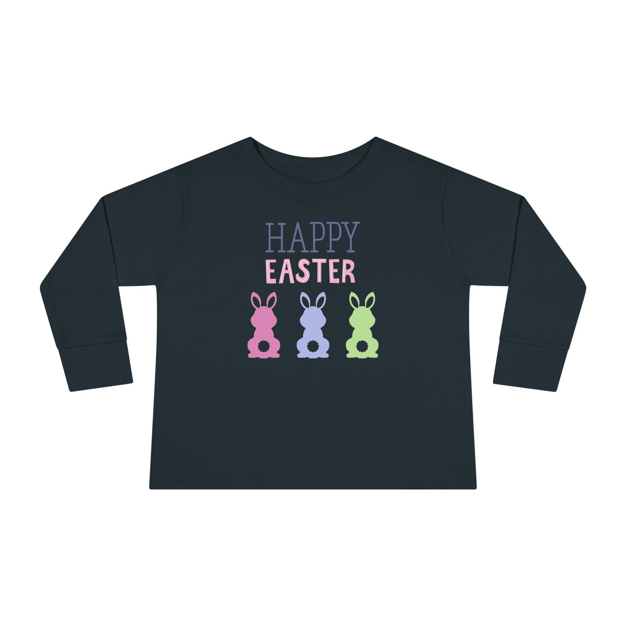 Have A Bunny-tastic Easter Toddler Long Sleeve Tee