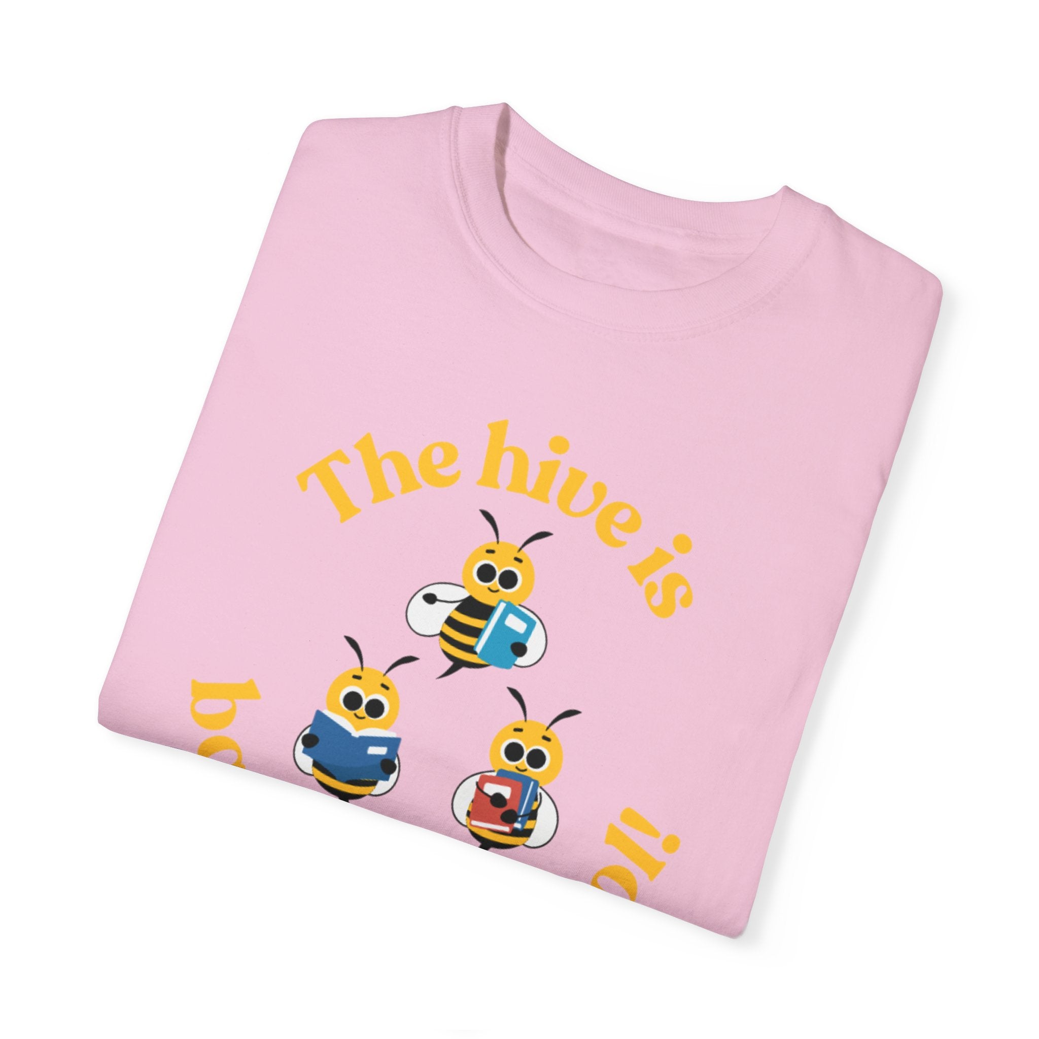 The Hive Is Back In School Unisex Garment-Dyed T-shirt