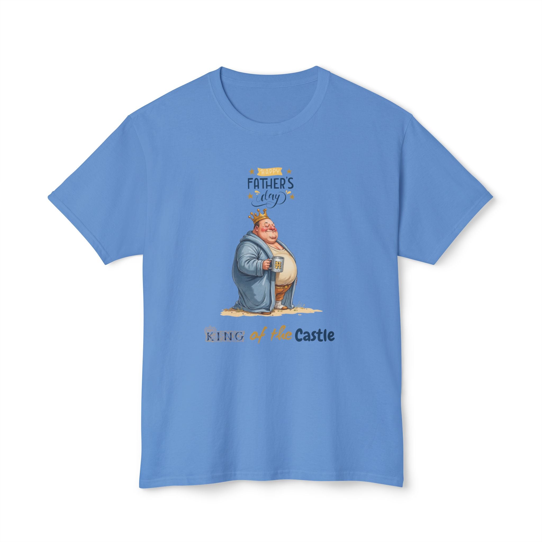 Father's Day King of the Castle T-Shirt Unisex Casual Tee