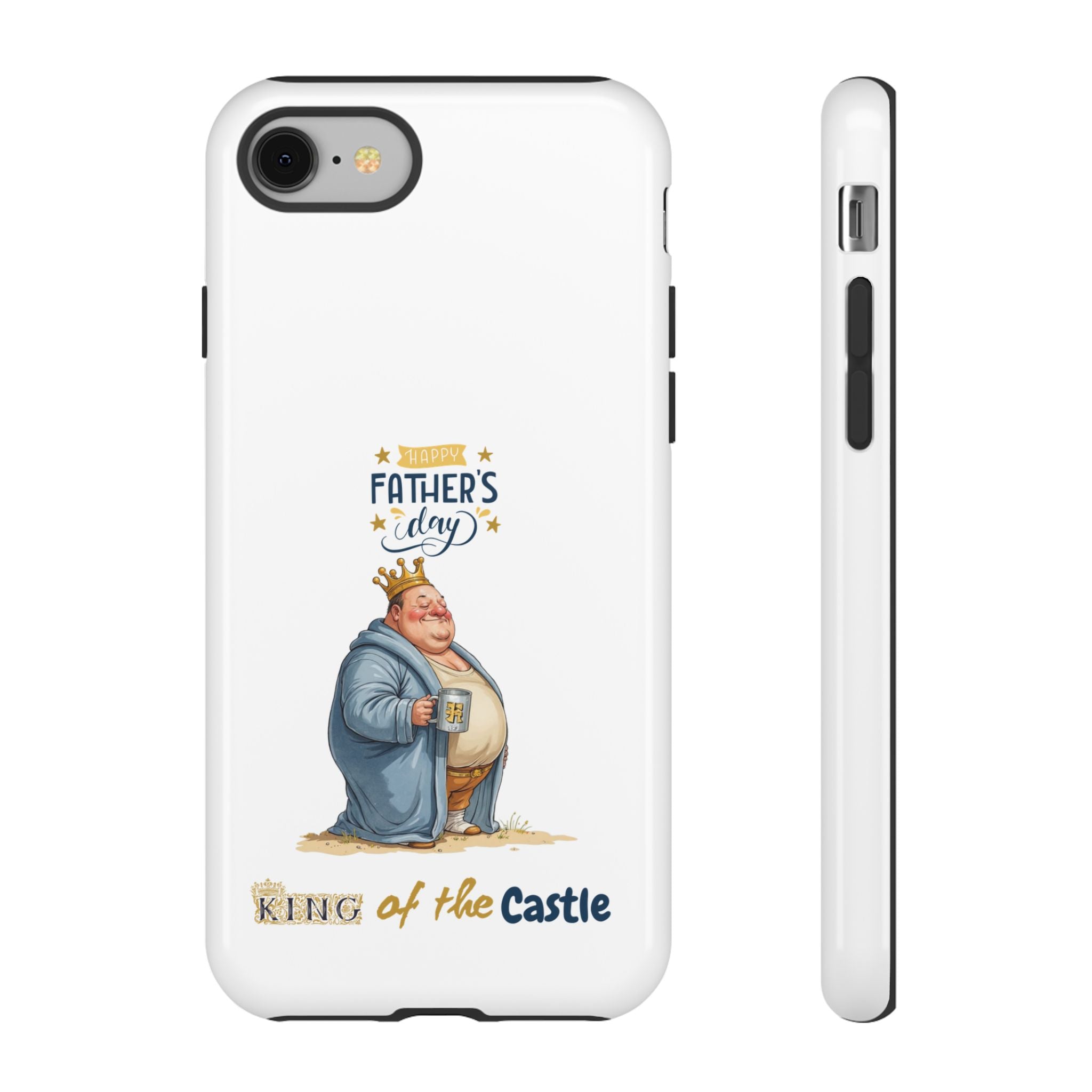 Father's Day King of the Castle Phone Case