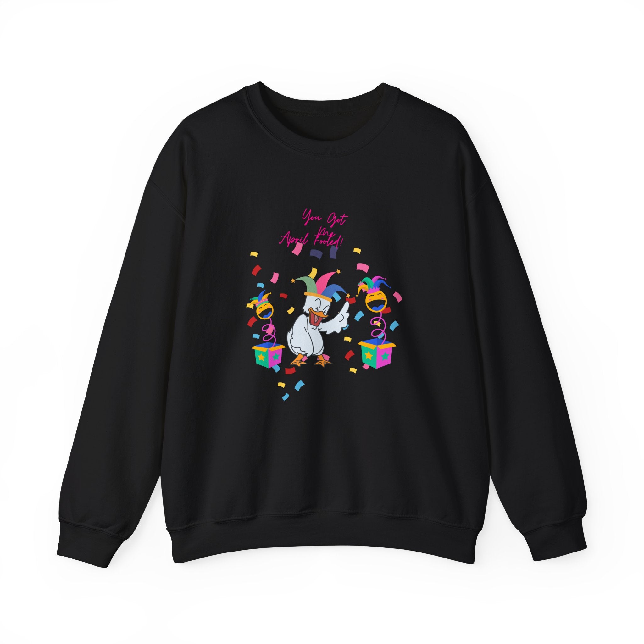 You Got Me April Fooled!  Unisex Crewneck Sweatshirt | Fun and Festive Gift for Celebrations