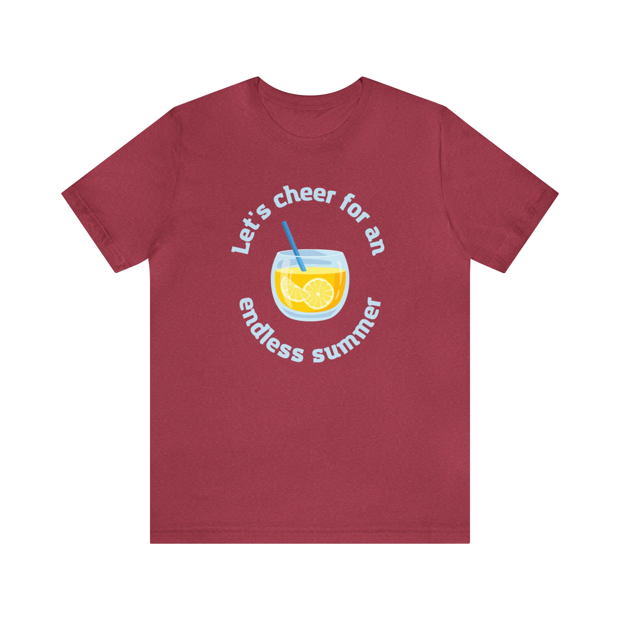 Let's  Cheer For An Endless Summer Unisex Jersey Short Sleeve Tee