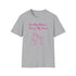 First My Mother Forever My Friend Unisex Softstyle T-Shirt