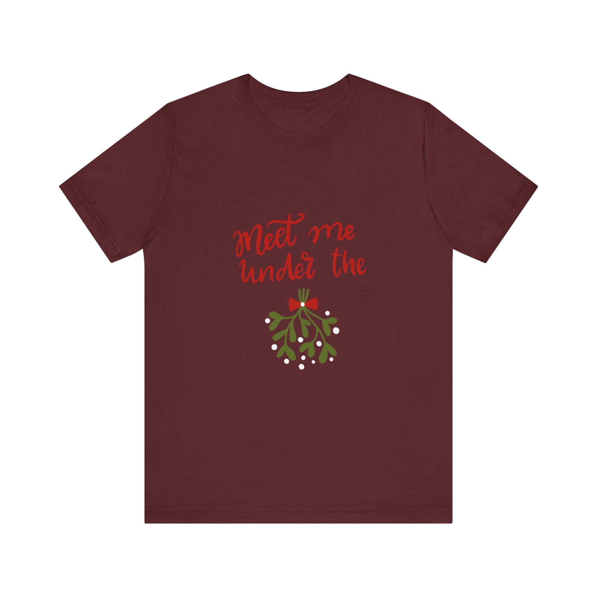 Meet Me Under The Mistletoe Unisex Jersey Short Sleeve Tee