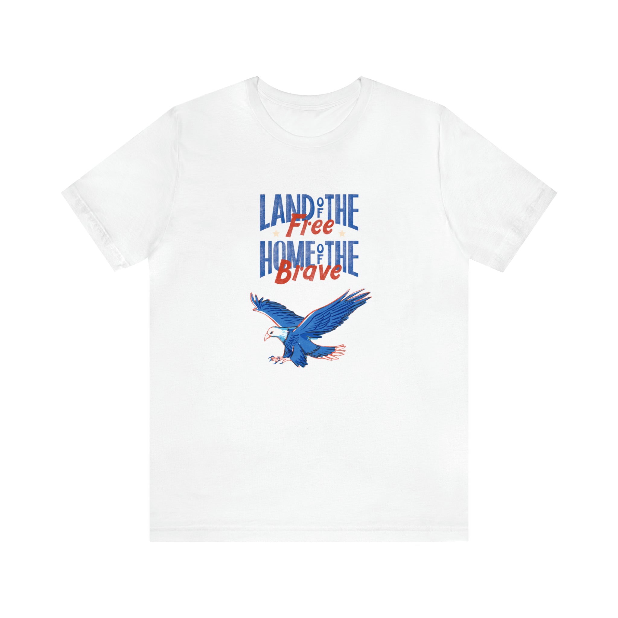 Land Of The Free Home Of The Brave Unisex Jersey Short Sleeve Tee