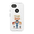 Team Dad Phone Case, Fun Gift for Fathers, Durable Phone Protector, Cute Dad Team Merchandise, Father's Day Special