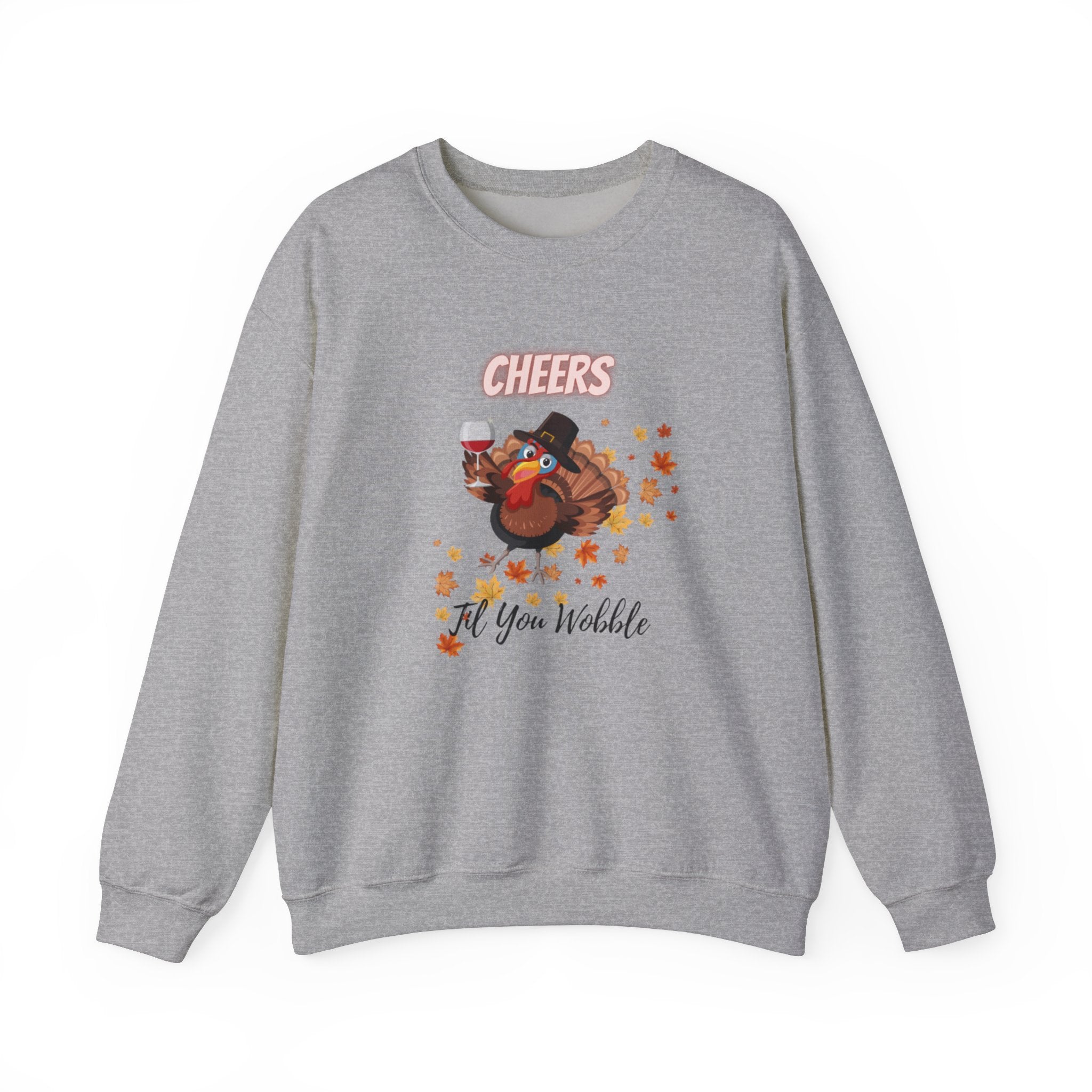 Cheers Til You Wobble Unisex Heavy Blend™ Crewneck Sweatshirt
