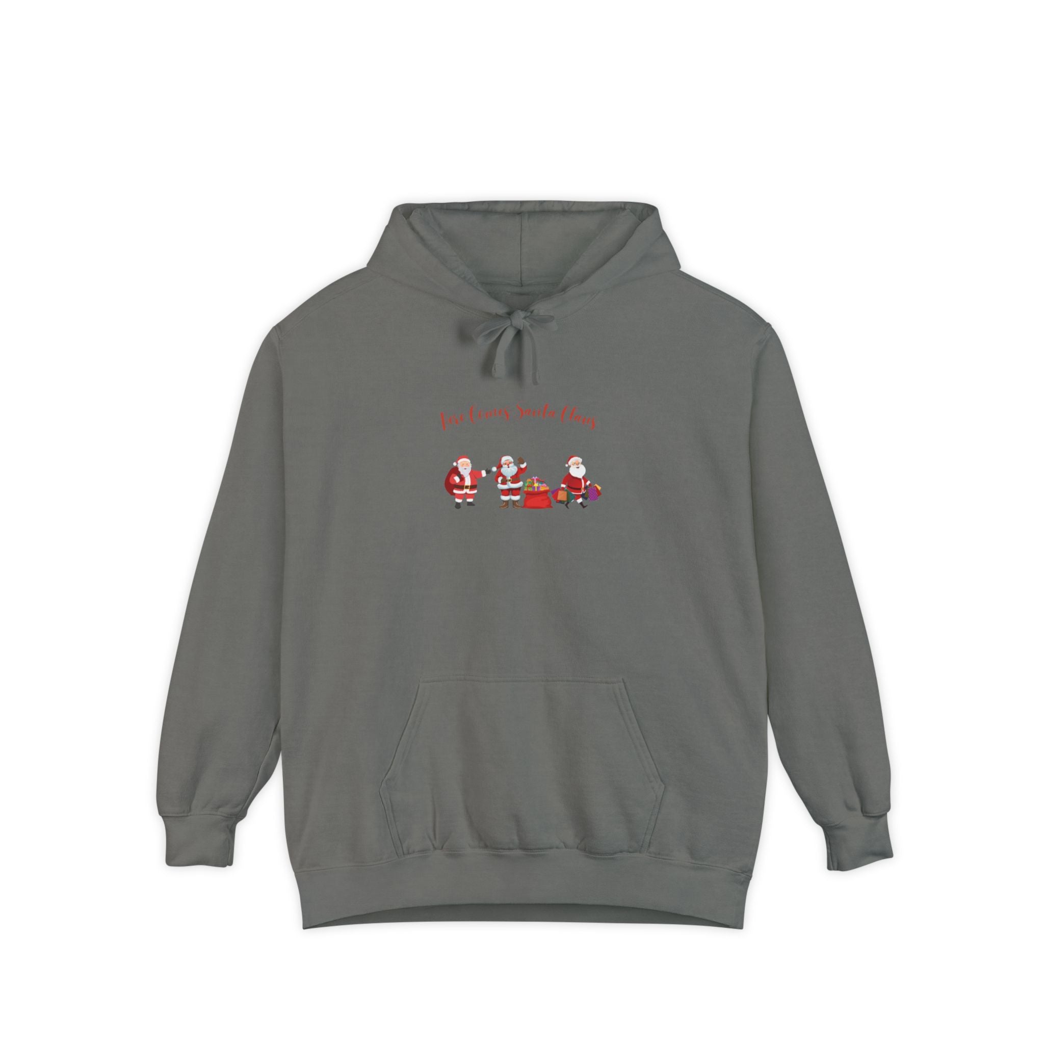 Here Comes Santa Claus Unisex Garment-Dyed Hoodie