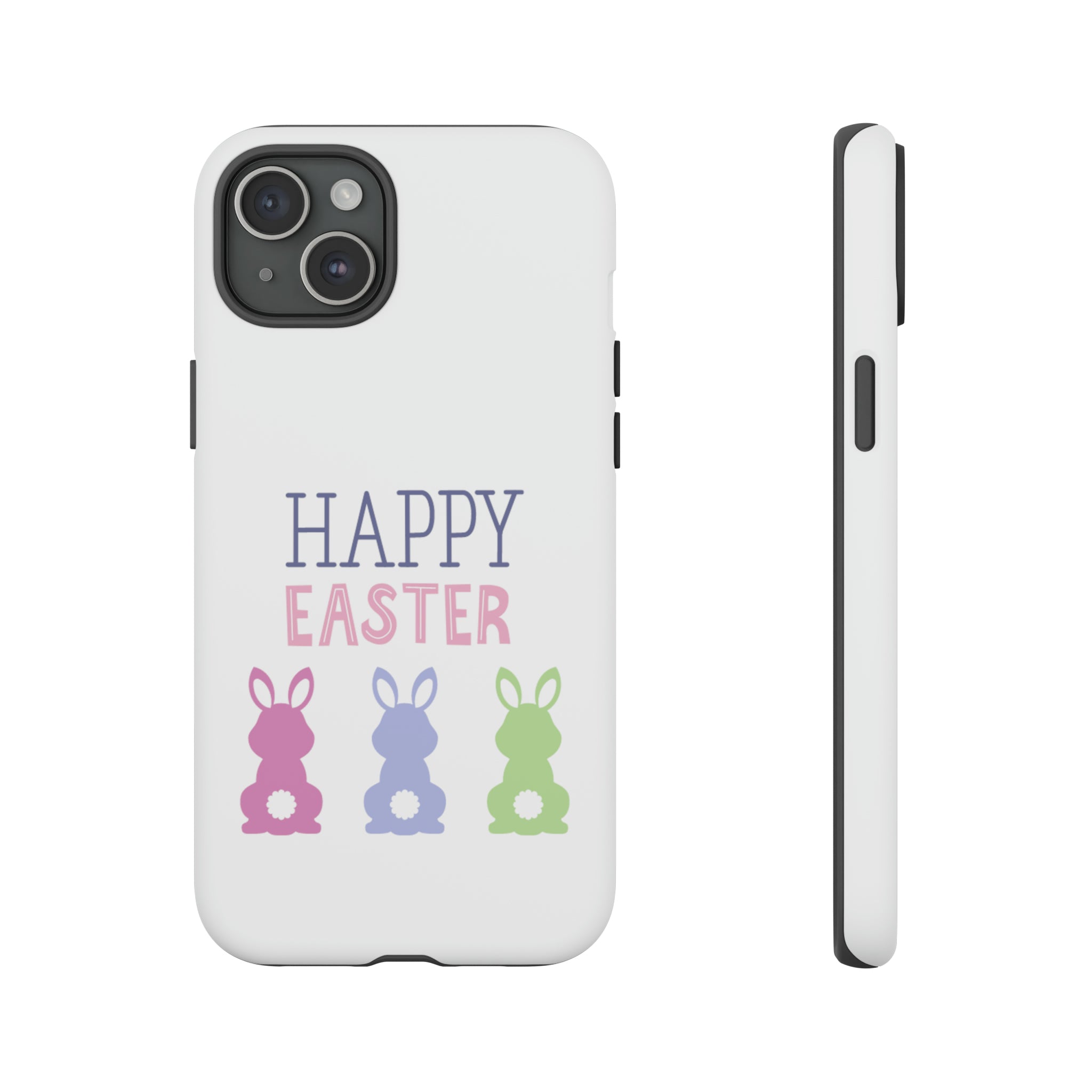 Have A Bunny-tastic Easter Tough Cases