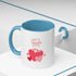 Be My Sweetheart Accent Coffee Mug (11, 15oz)