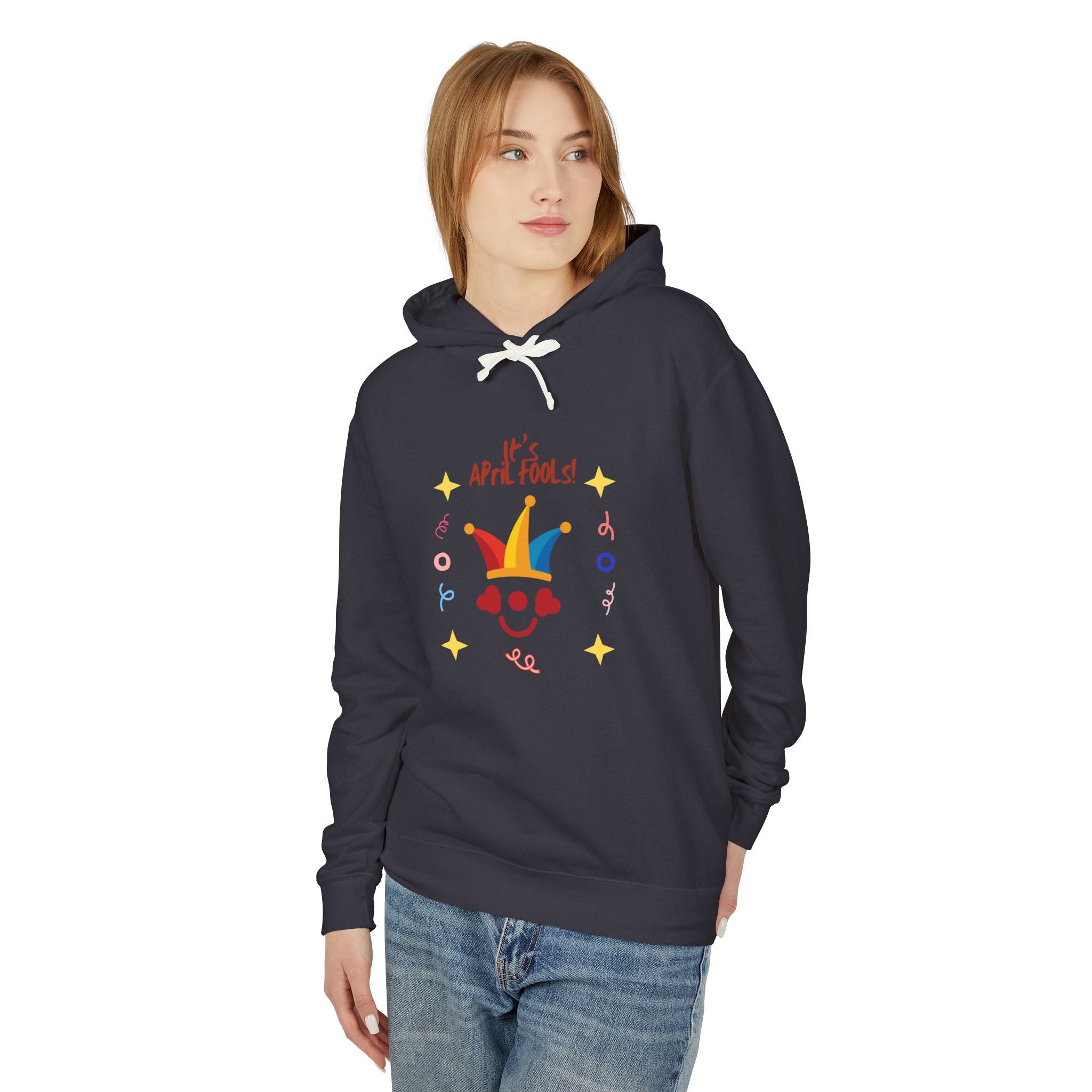 It's April Fool's Day! Unisex Lightweight Hooded Sweatshirt