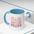 Our First Mother's Day Accent Coffee Mug