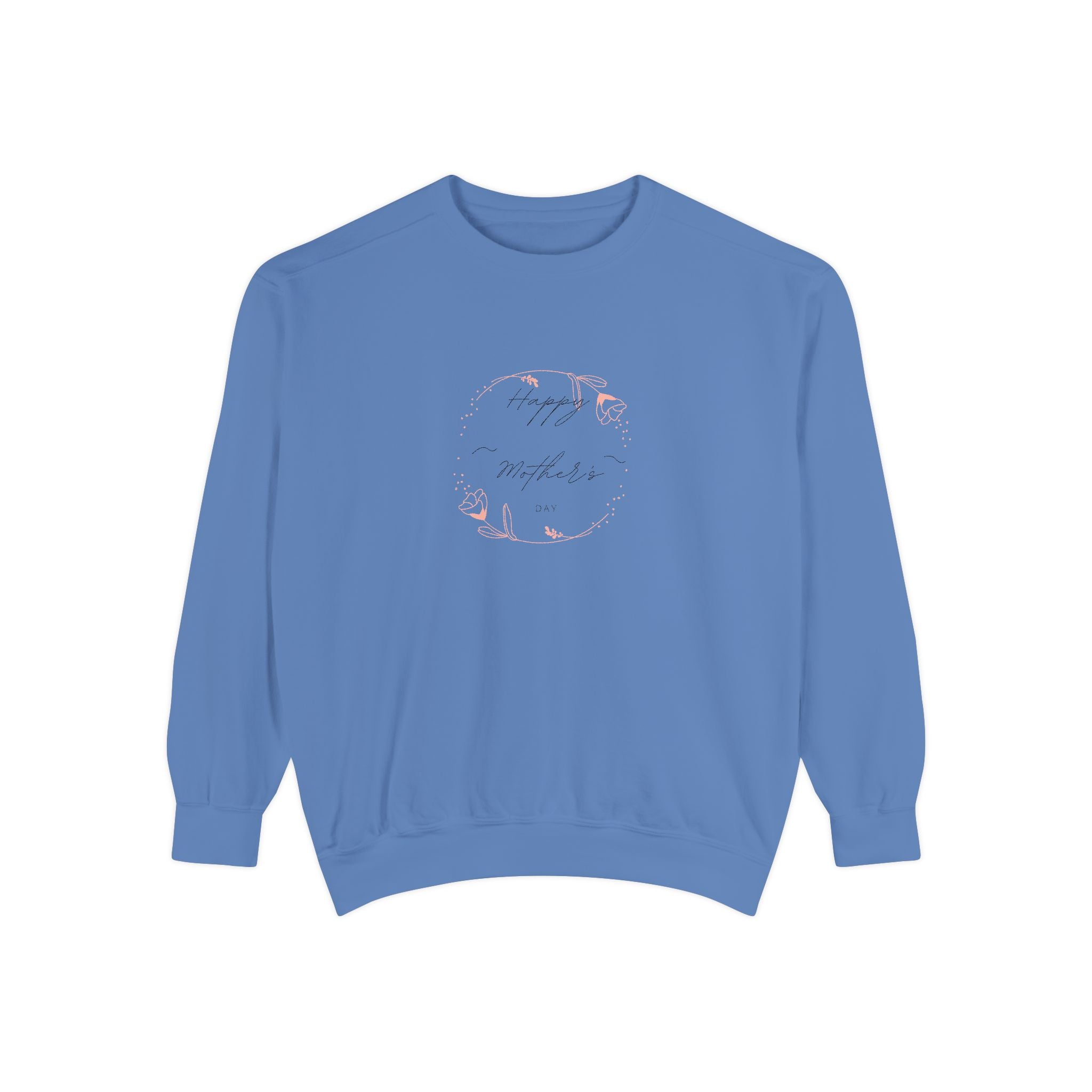 Happy Mom's Day Unisex Sweatshirt
